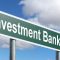 Investment Banking: A Solution to your Firm